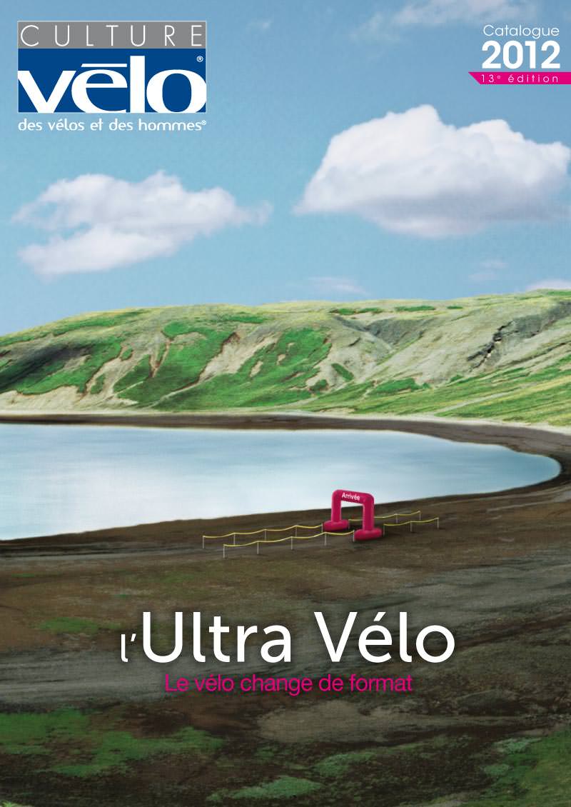2012 - L’Ultra Vélo